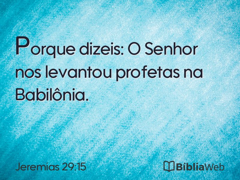 Jeremias 29:15 em imagem para compartilhar