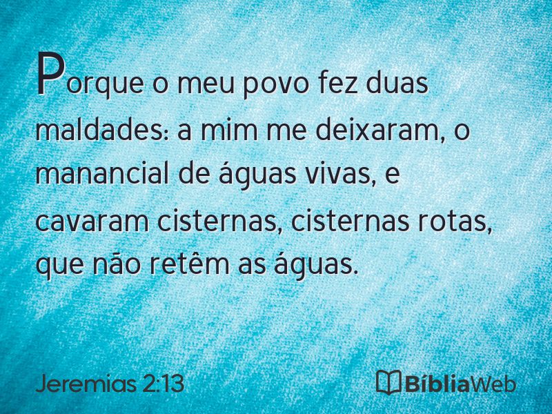 Jeremias 2:13 em imagem para compartilhar