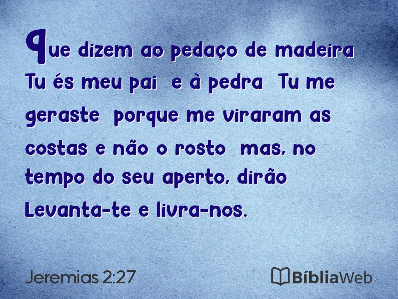 Jeremias 2:27 em imagem para compartilhar