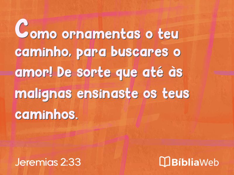 Jeremias 2:33 em imagem para compartilhar