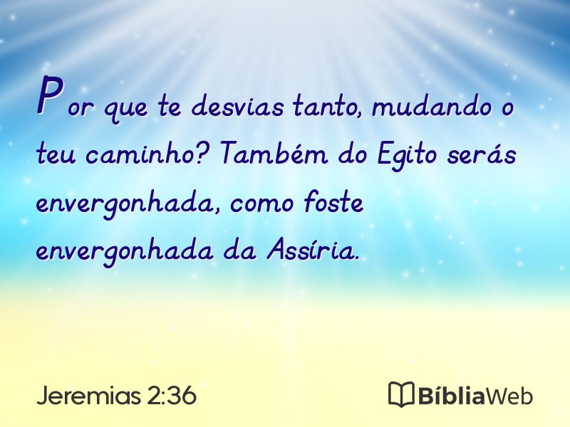 Jeremias 2:36 em imagem para compartilhar