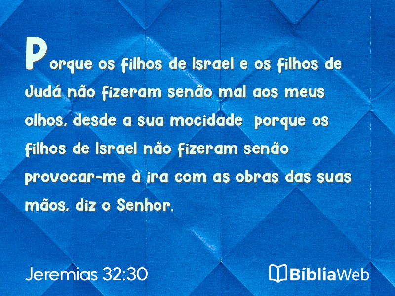 Jeremias 32:30 em imagem para compartilhar