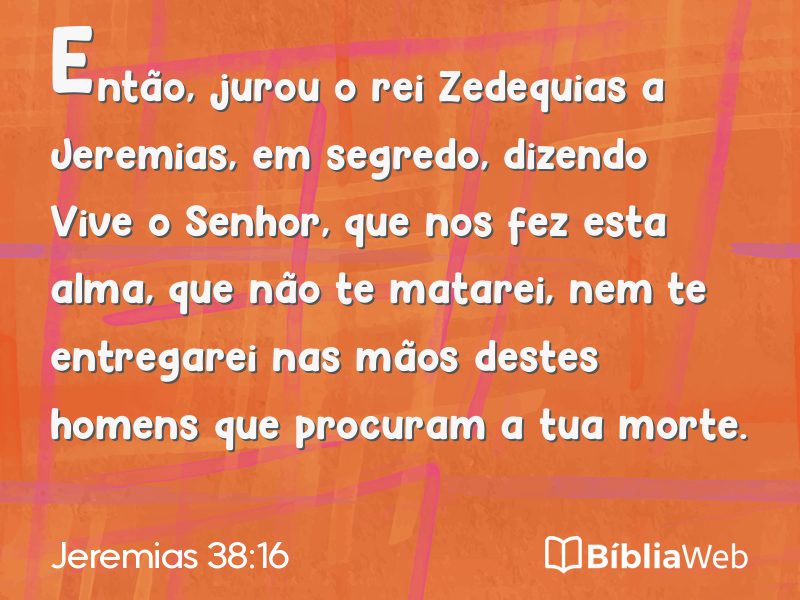 Jeremias 38:16 em imagem para compartilhar