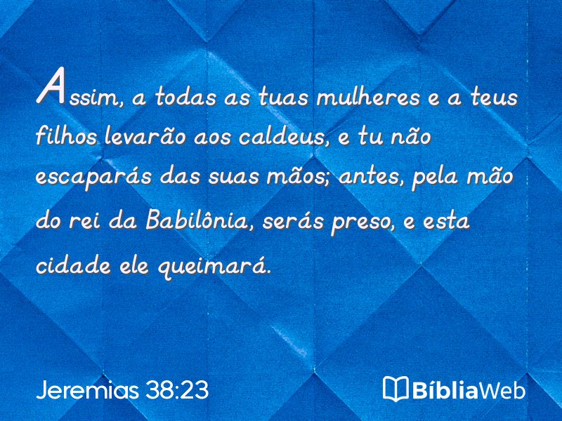Jeremias 38:23 em imagem para compartilhar