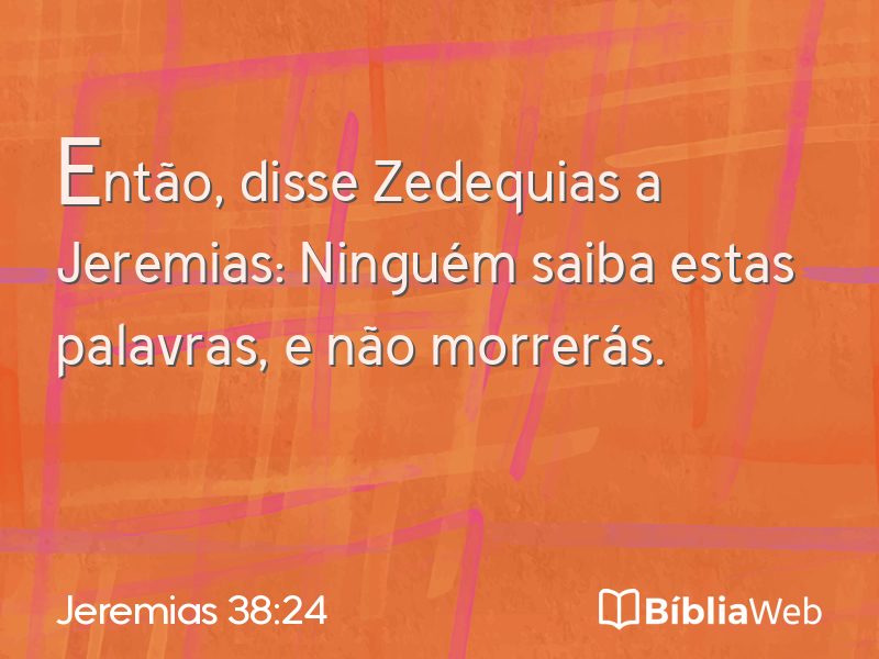 Jeremias 38:24 em imagem para compartilhar