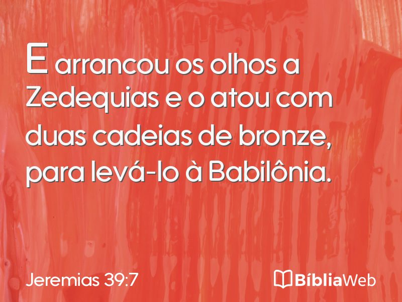 Jeremias 39:7 em imagem para compartilhar
