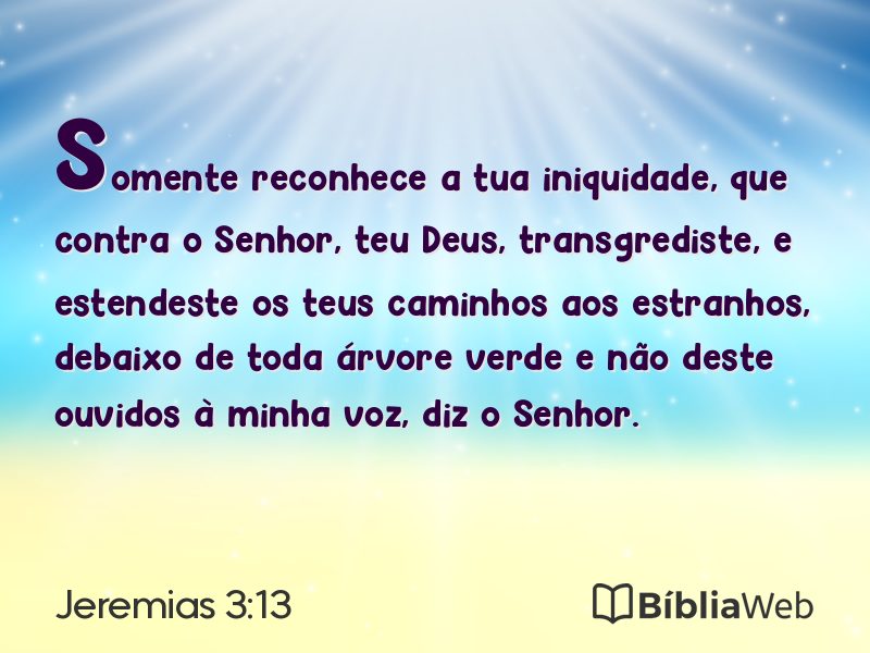 Jeremias 3:13 em imagem para compartilhar