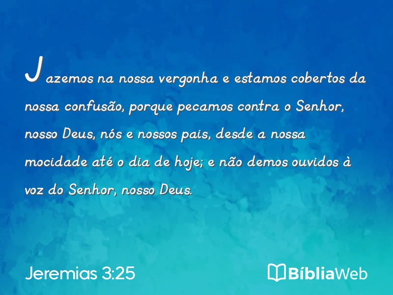 Jeremias 3:25 em imagem para compartilhar