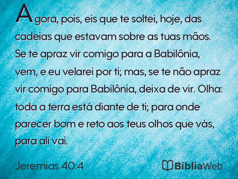 Jeremias 40:4 em imagem para compartilhar