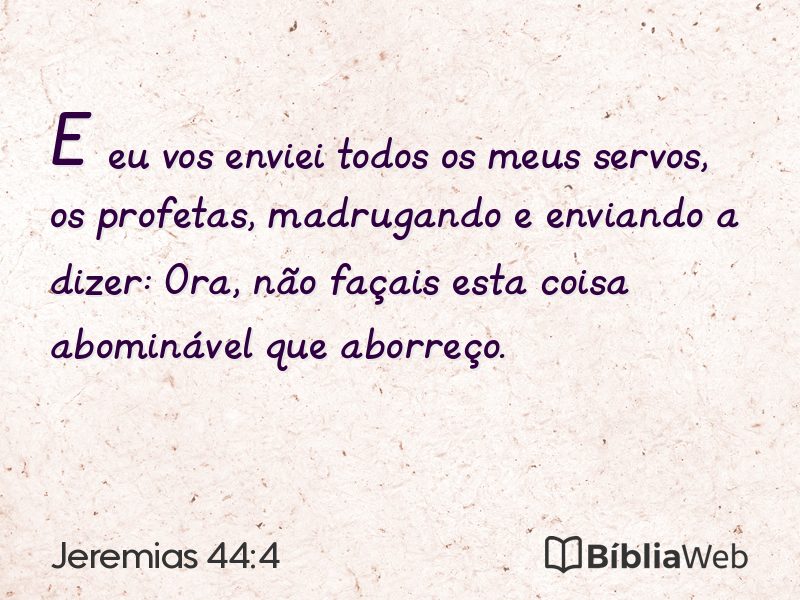 Jeremias 44:4 em imagem para compartilhar