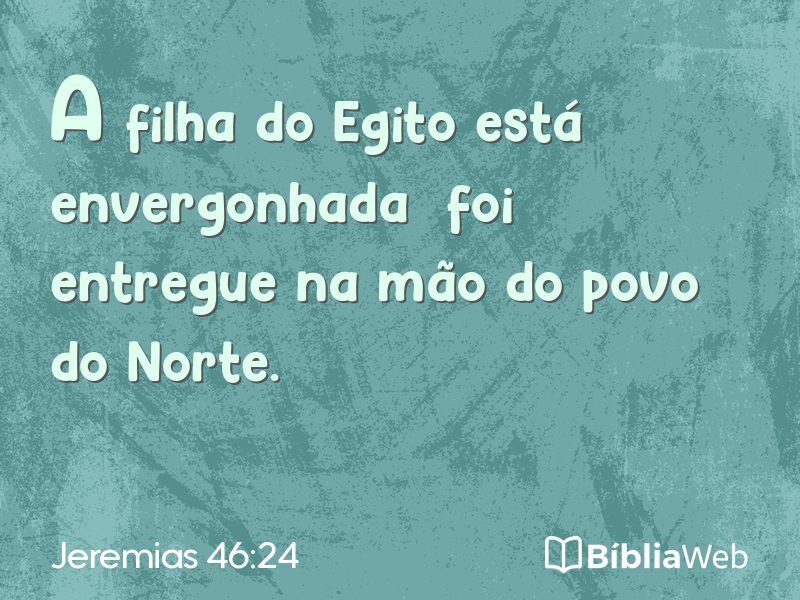 Jeremias 46:24 em imagem para compartilhar