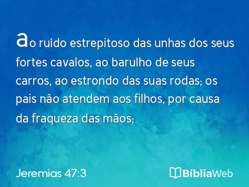 Jeremias 47:3 em imagem para compartilhar