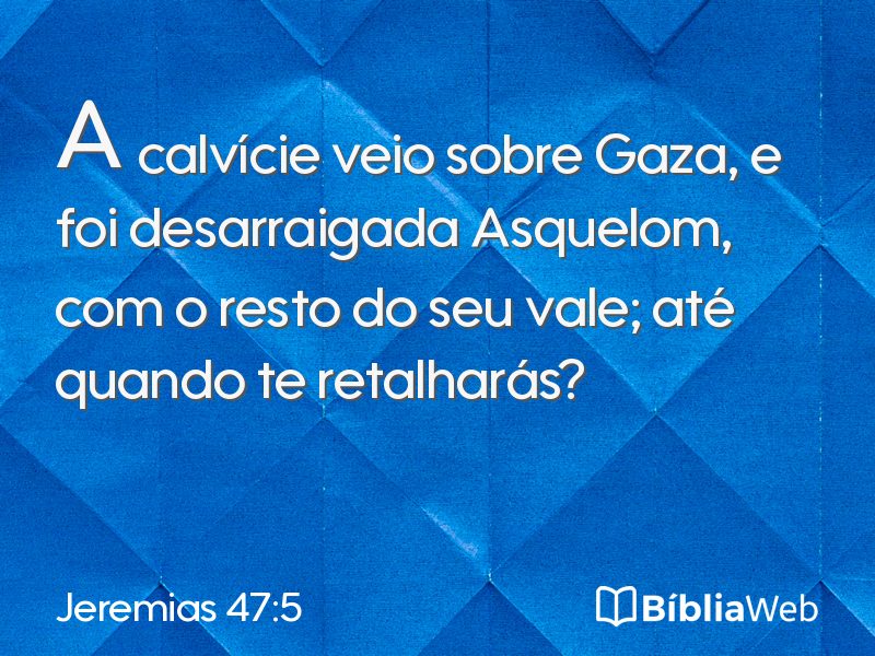 Jeremias 47:5 em imagem para compartilhar