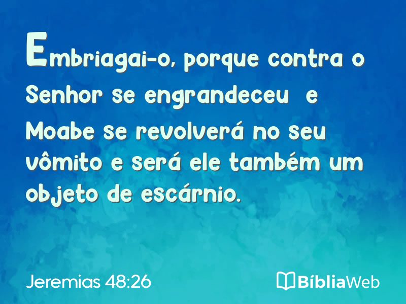 Jeremias 48:26 em imagem para compartilhar