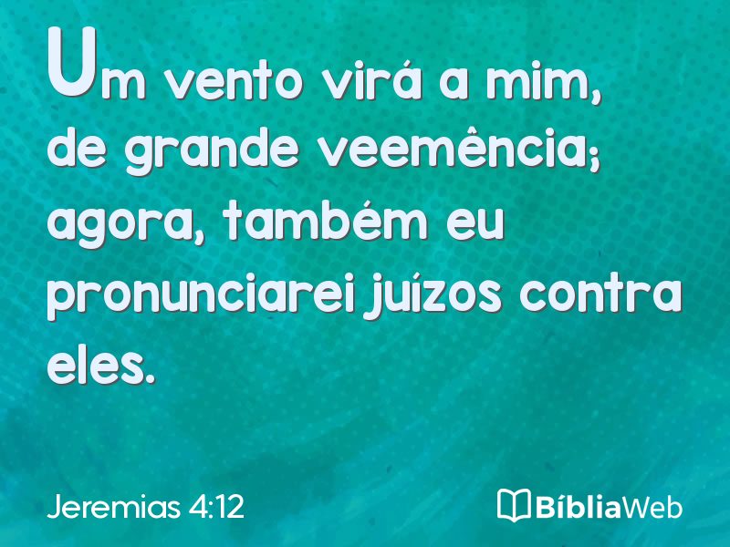 Jeremias 4:12 em imagem para compartilhar