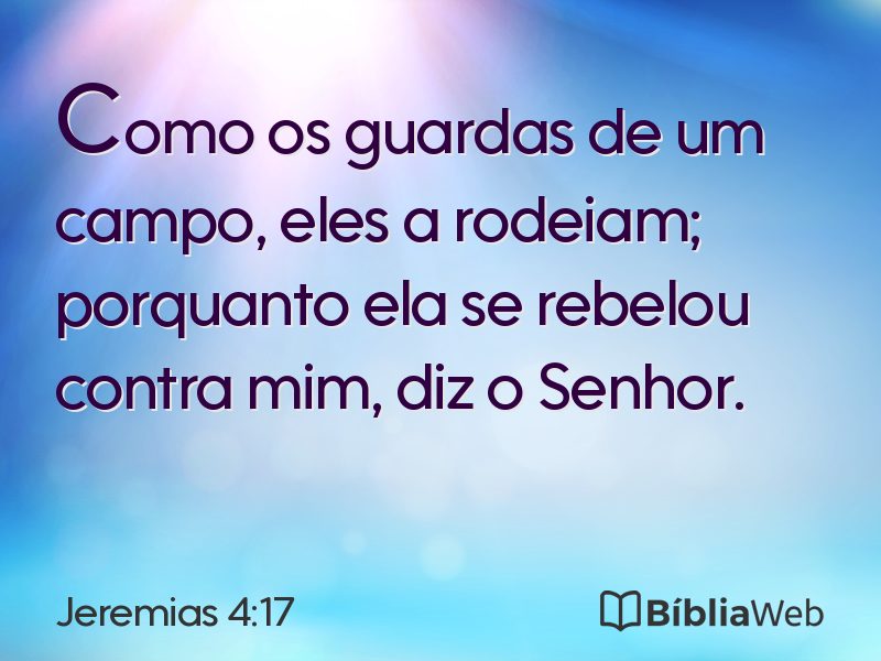Jeremias 4:17 em imagem para compartilhar