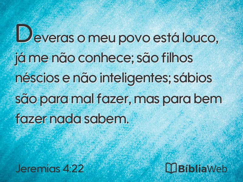 Jeremias 4:22 em imagem para compartilhar