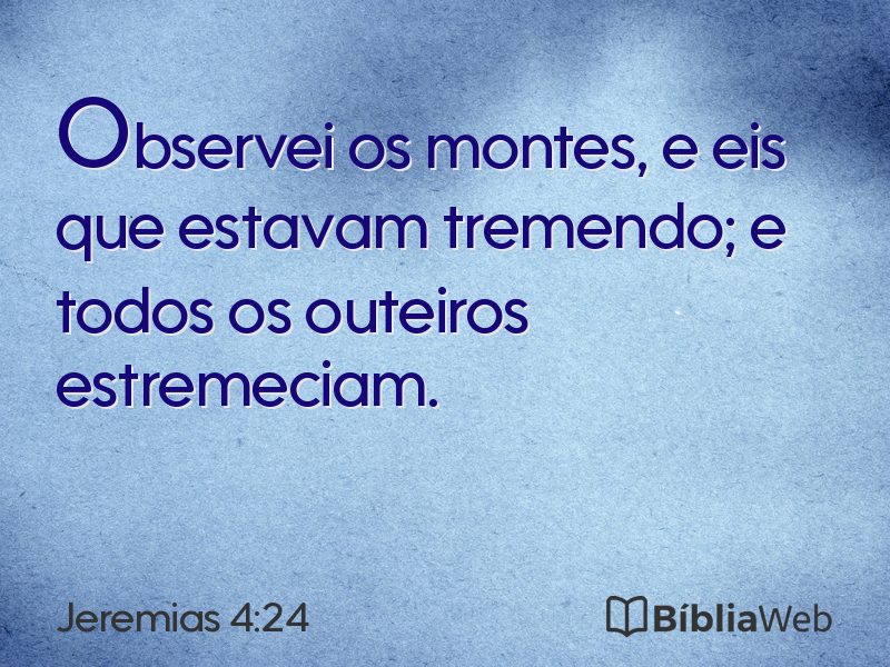 Jeremias 4:24 em imagem para compartilhar