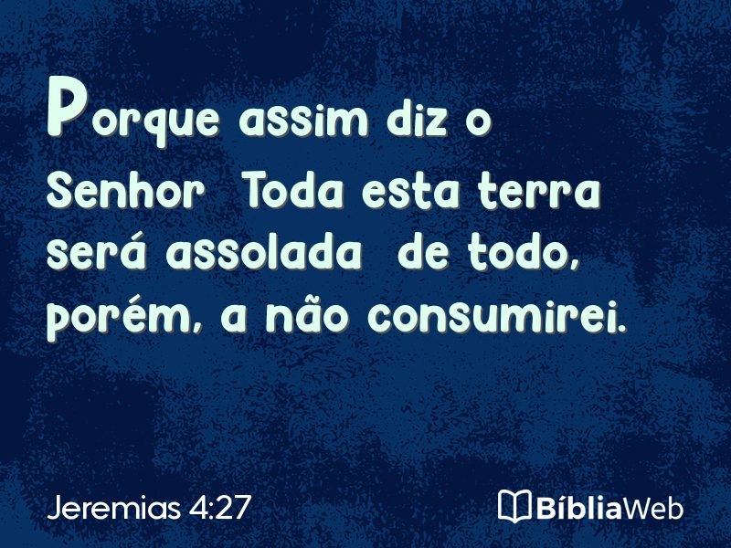 Jeremias 4:27 em imagem para compartilhar