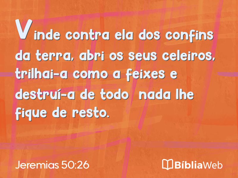 Jeremias 50:26 em imagem para compartilhar