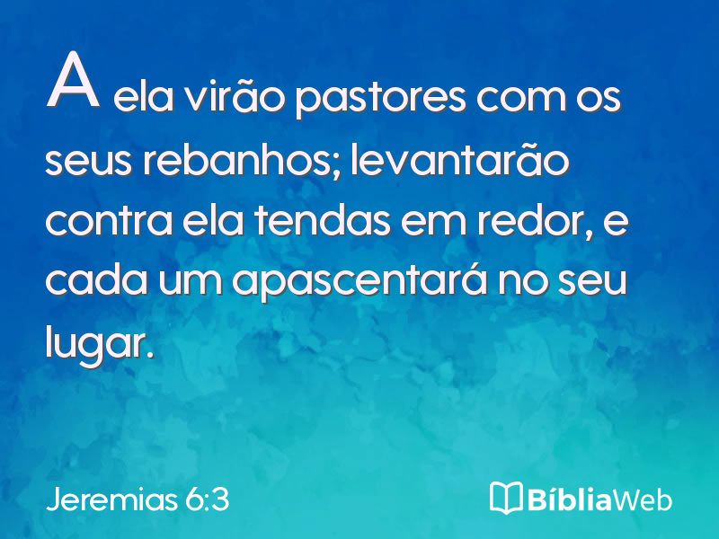 Jeremias 6:3 em imagem para compartilhar