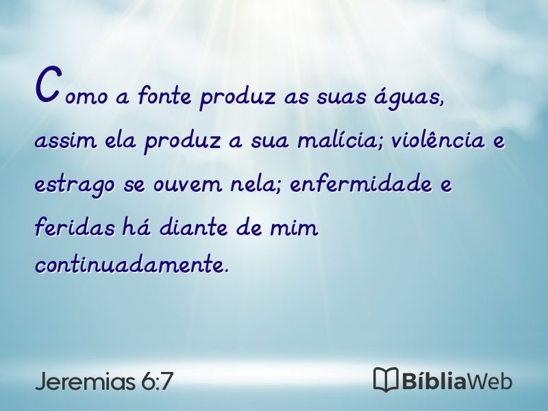 Jeremias 6:7 em imagem para compartilhar
