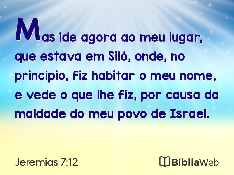 Jeremias 7:12 em imagem para compartilhar
