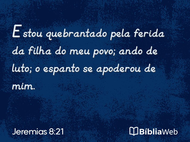 Jeremias 8:21 em imagem para compartilhar