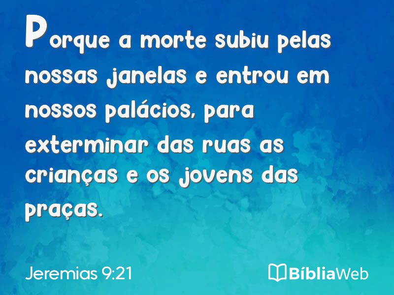 Jeremias 9:21 em imagem para compartilhar