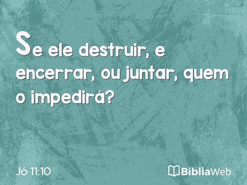 Jó 11:10 em imagem para compartilhar