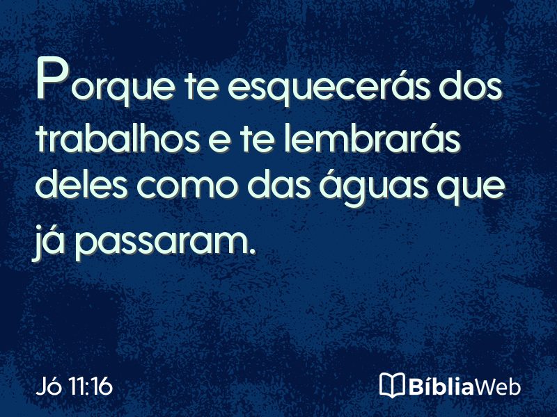 Jó 11:16 em imagem para compartilhar