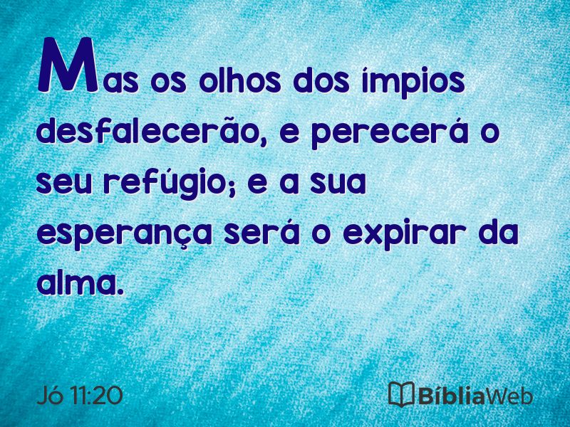 Jó 11:20 em imagem para compartilhar