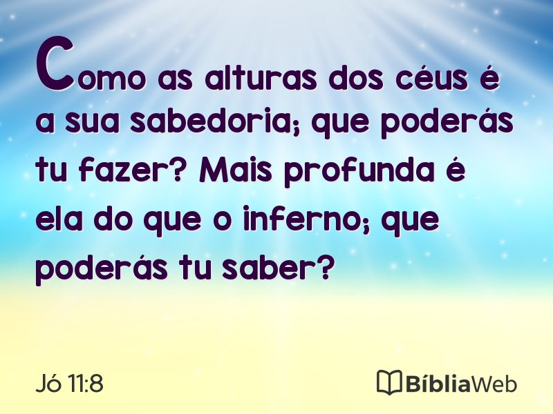 Jó 11:8 em imagem para compartilhar