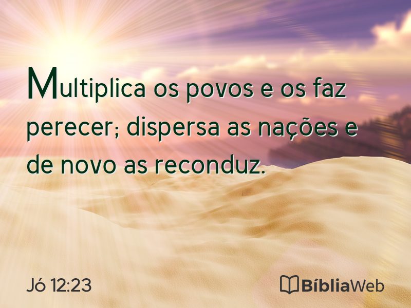 Jó 12:23 em imagem para compartilhar