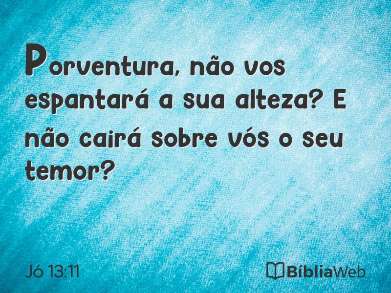Jó 13:11 em imagem para compartilhar