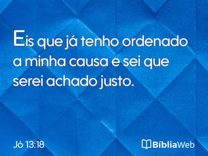 Jó 13:18 em imagem para compartilhar