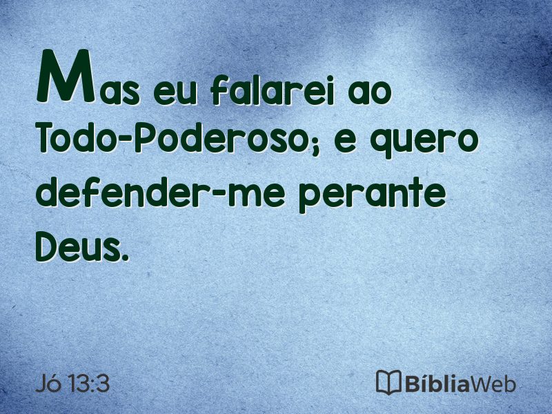 Jó 13:3 em imagem para compartilhar