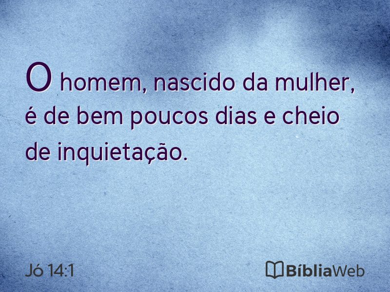 Jó 14:1 em imagem para compartilhar