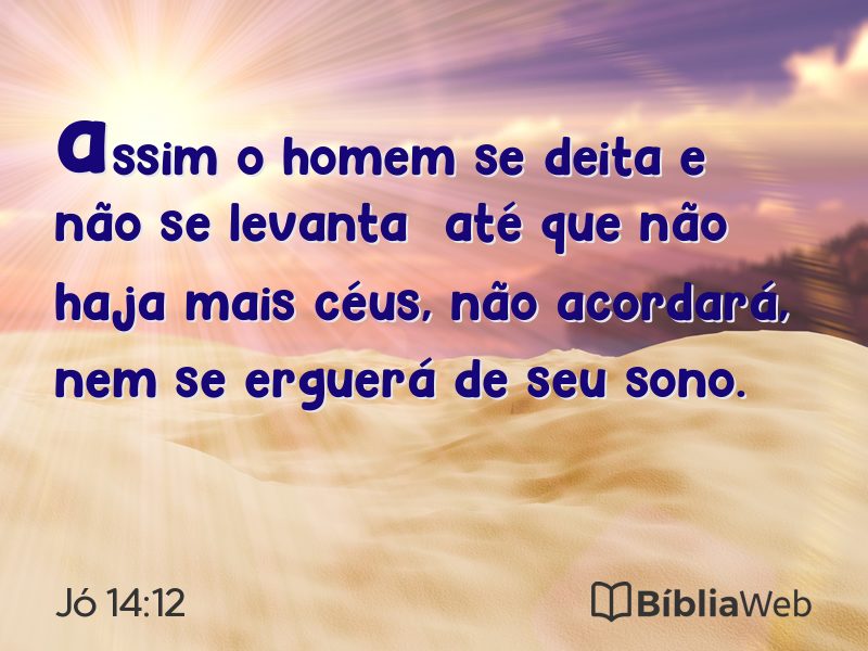 Jó 14:12 em imagem para compartilhar