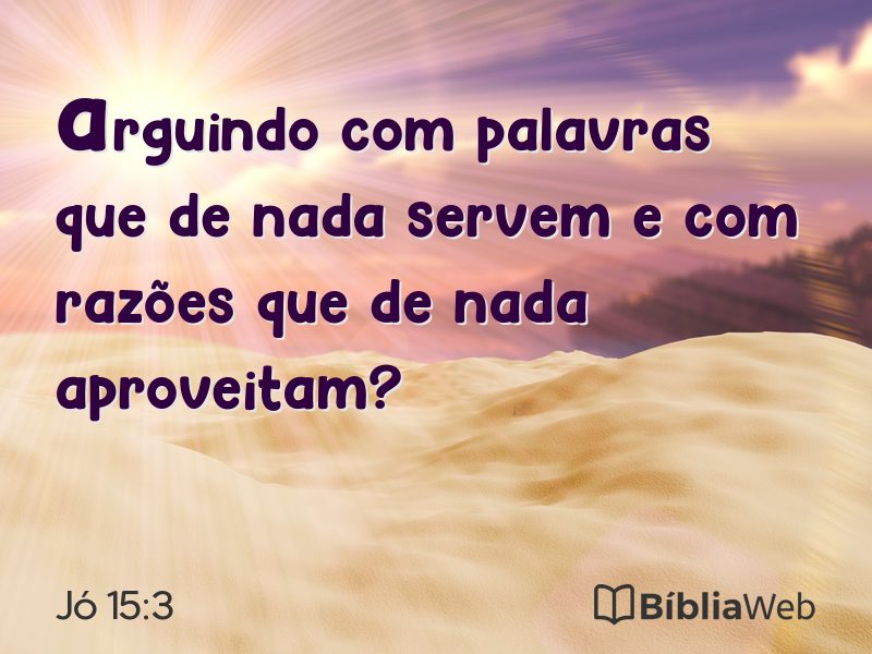 Jó 15:3 em imagem para compartilhar