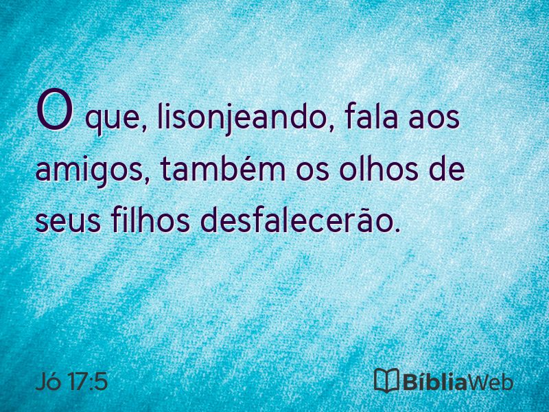 Jó 17:5 em imagem para compartilhar