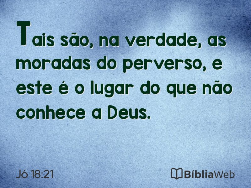 Jó 18:21 em imagem para compartilhar