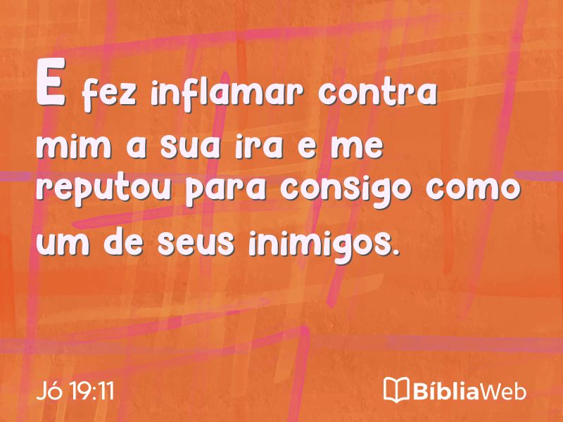 Jó 19:11 em imagem para compartilhar