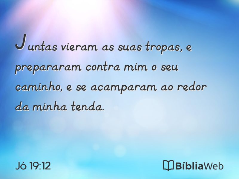Jó 19:12 em imagem para compartilhar