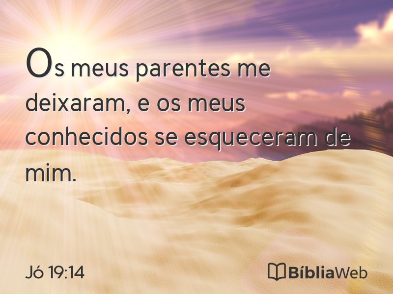 Jó 19:14 em imagem para compartilhar