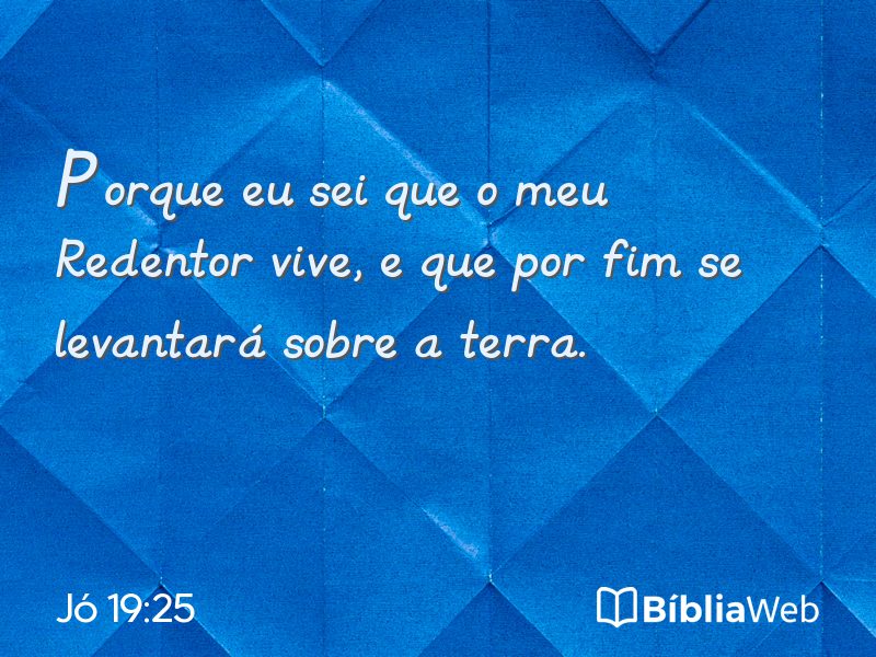 Jó 19:25 em imagem para compartilhar