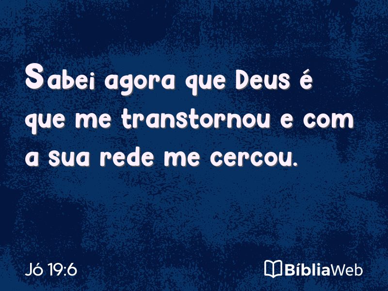 Jó 19:6 em imagem para compartilhar
