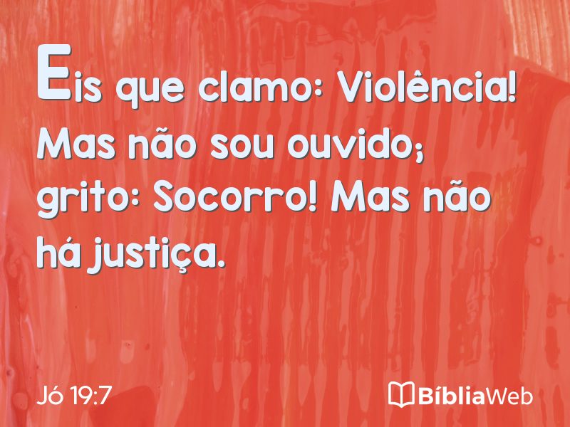 Jó 19:7 em imagem para compartilhar
