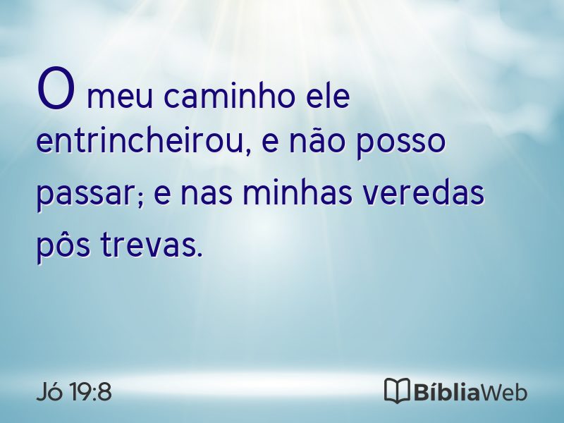 Jó 19:8 em imagem para compartilhar