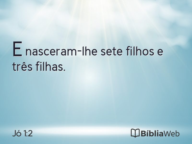 Jó 1:2 em imagem para compartilhar